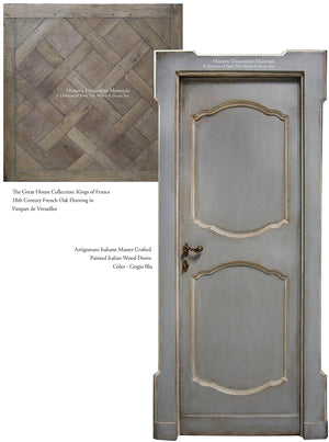 Master Crafted Antiqued Solid Wood Doors: Gris Bleu + Kings of France Parquet de Versailles